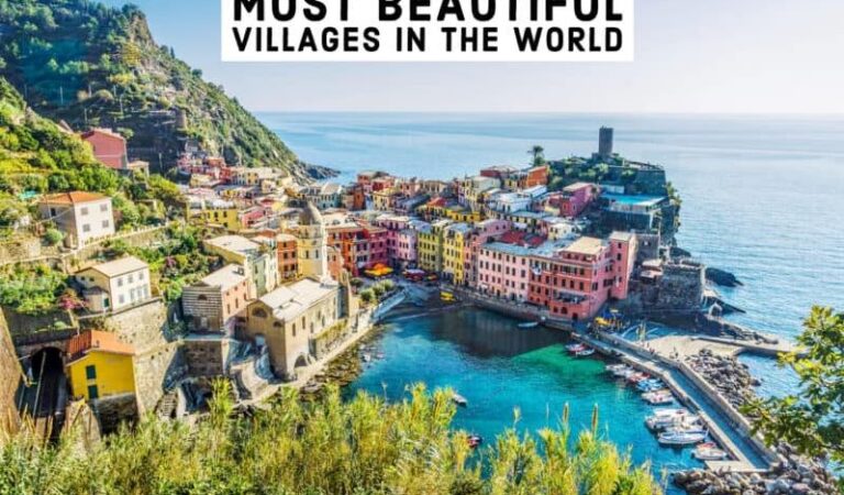 Top 7 Most Beautiful Villages in The World